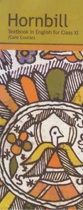 Hornbill Class 11 New Ncert
