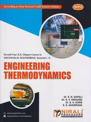 ENGINEERING THERMODYNAMICS - For Second Year (SY) B.Tech / B.E Degree in Mechanical Engineering - Semester 1 - As per SPPU (Pune University) 2020 CBCS Pattern