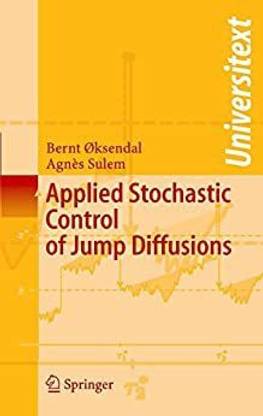 Applied Stochastic Control Of Jump Diffusions
