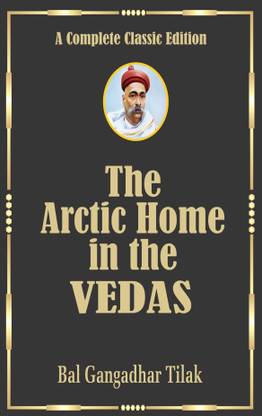The Arctic Home In The Vedas