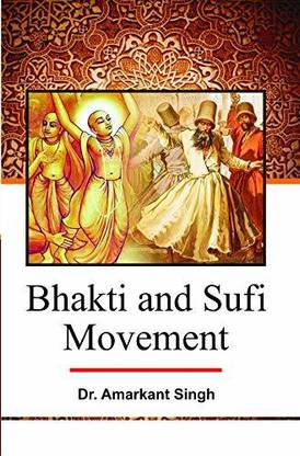 Bhakti And Sufi Movement