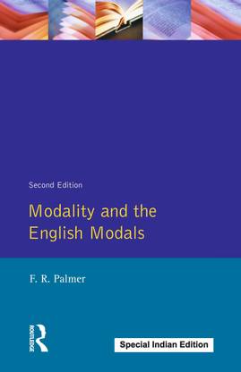 Modality and the English Modals