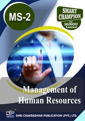 MS 2 Management Of Human Resources (PGDHRM) Post Graduate Diploma In Human Resource Management IGNOU STUDY NOTES