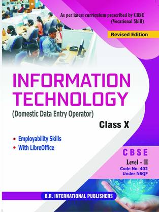 Information Technology (Domestic Data Entry Operator) Class 10