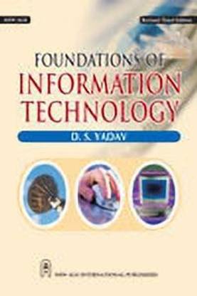 Foundations of Information Technology 3rd Edition