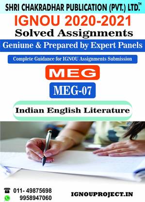MEG 7 Indian English Literature (MEG 2ND YEAR MA) ENGLISH Master Of Arts IGNOU SOLVED ASSIGNMENTS