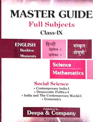 Master Class 9 Full Subjects Guide English +hindi ( Kshitij & Kritika ) +Science + Mathematics + Social Science + Shemushi Complete Study Material Based On CBSE Syiiabus