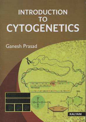 INTRODUCTION TO CYTOGENETICS