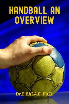 Handball - An Overview