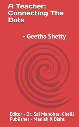 A Teacher: Connecting The Dots