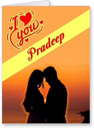 Midas Craft I Love You Pradeep ….01 Gift Romantic Message Greeting Card