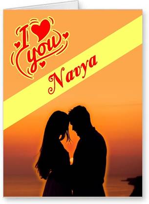 Midas Craft I Love You Navya ….01 Gift Romantic Message Greeting Card
