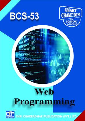 BCS 53 Web Programming BCA Bachelor Of Computer Applications IGNOU STUDY NOTES