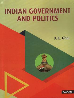 INDIAN GOVERNMENT AND POLITICS