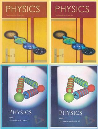 NCERT BOOKS NCERT Physics Textbook Part - 1 And 2 ,Textbook For Class - 11.12 ( Set Of 11 AND 12 Books Combo ) SPB PATNA (Paperback, NCERT)