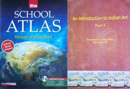 Viva School Atlas & Ncert An Introduction To Indian Art Class 11 (Combo Pack )