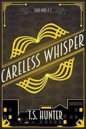 Careless Whisper