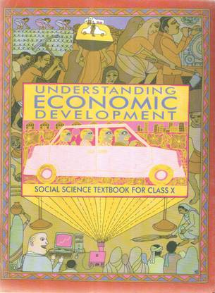 Understanding Economic Development Social Science Text Book Class 10
