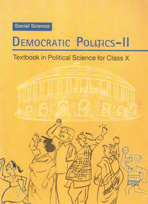 Ncert Social Science Democratic Politics 2 Class 10