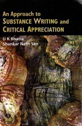 An Approach to Substance Writing and Critical Appreciation