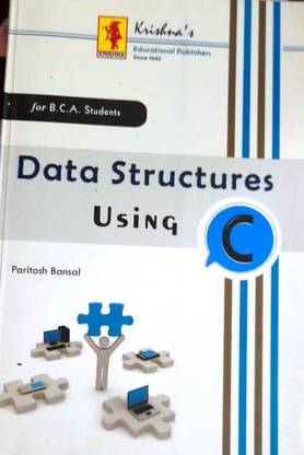 DATA STRUCTURES USING C FOR B.C.A. STUDENTS