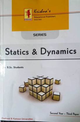 SERIES STATICS & DYNAMICS FOR B.SC. Iind YEAR-IIIrd PAPER