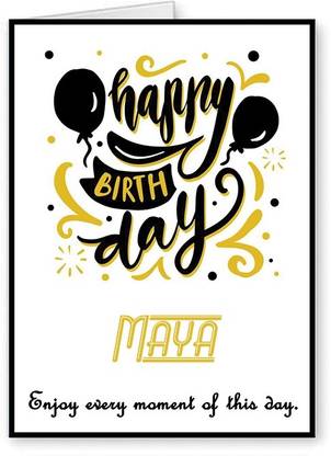 Midas Craft Happy Birthday Maya ….03 Bithday Message Greeting Card
