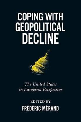 Coping with Geopolitical Decline