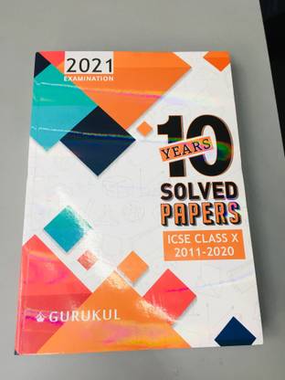 10 Years Solved Papers Icse Class 10th