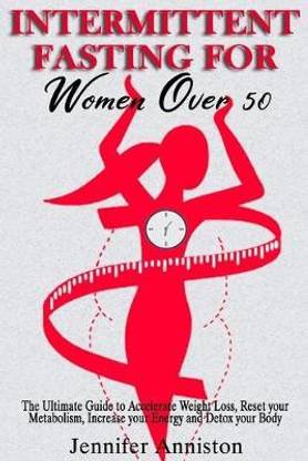 Intermittent Fasting for Women Over 50