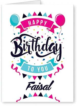 Midas Craft Happy Birthday Faisal ….04 Bithday Message Greeting Card