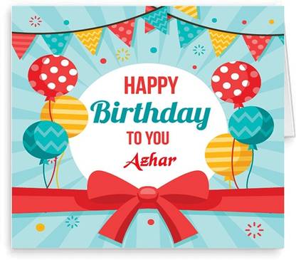 Midas Craft Happy Birthday Azhar ….05 Bithday Message Greeting Card