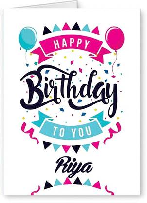 Midas Craft Happy Birthday Riya ….04 Bithday Message Greeting Card