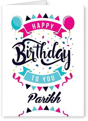 Midas Craft Happy Birthday Parikh ….04 Bithday Message Greeting Card