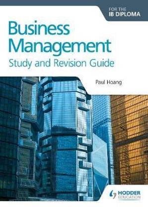 Business Management for the IB Diploma Study and Revision Guide