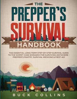 The Prepper's Survival Handbook