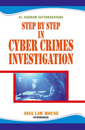 Step by Step in Cyber Crimes Investigation, Challenges and Solutions