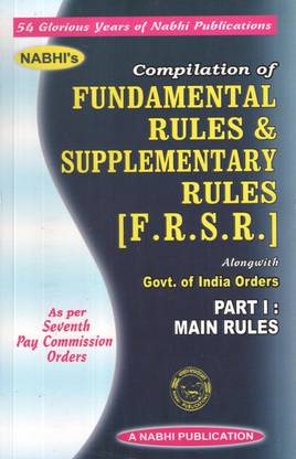 Fundamental Rules & Supplementary Rules [FRSR] Part I Main Rules