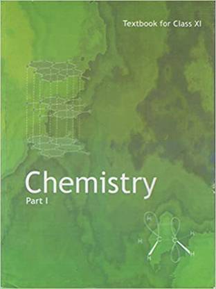 NCERT TEXT BOOK FOR CHEMISTRY IN CLASS-XI(11th) ,Part-1