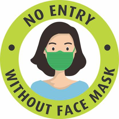 hannu No Entry Without Face Mask Emergency Sign