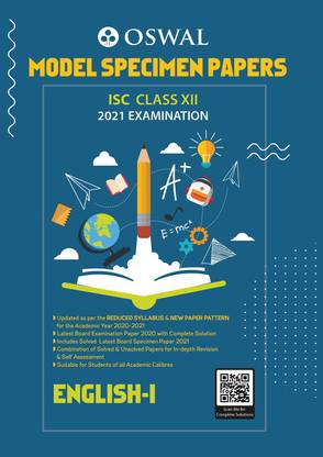 Model Specimen Papers for English I: ISC Class 12 for 2021 Examination