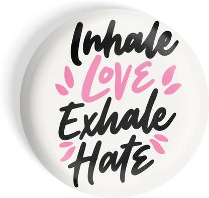 dhcrafts Inhale Love Exhale Hate Fridge Magnet Pack of 1