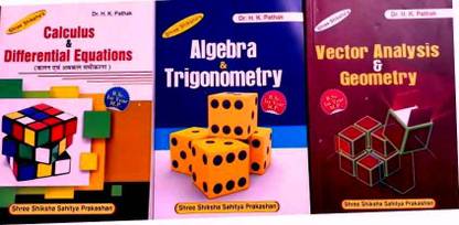 Calculus & Differential Equations, Vector Analysis & Geometry , Algebra & Trigonometry For Bsc 1 Year M.p. All Madhya Pradesh Universities H.k. Pathak B.sc. 1year Mathematics Book Set Three Books Set