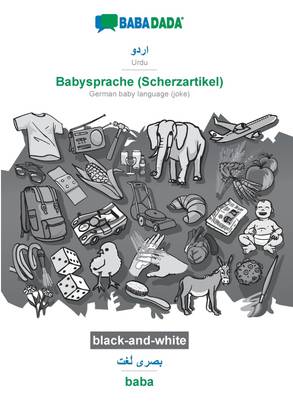 BABADADA black-and-white, Urdu (in arabic script) - Babysprache (Scherzartikel), visual dictionary (in arabic script) - baba