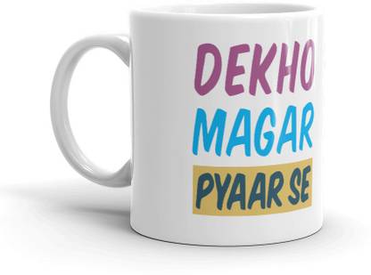 Luvkushcart Dekho Magar Pyar Se Ceramic Coffee Mug