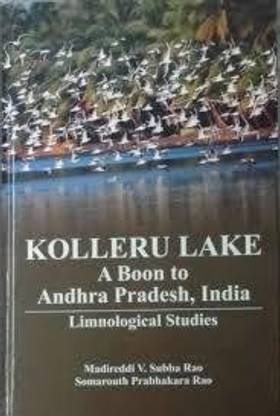 Kolleru Lake: A Boon to Andhra Pradesh,India Limnological Studies