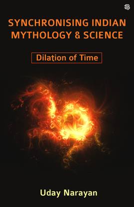 Synchronising Indian Mythology & Science