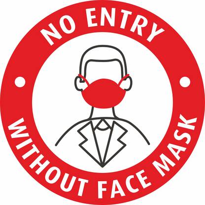 hannu No Entry Without Face Mask Emergency Sign