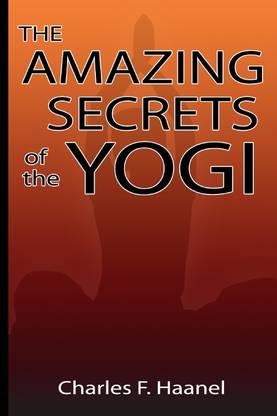 Amazing Secrets of the Yogi