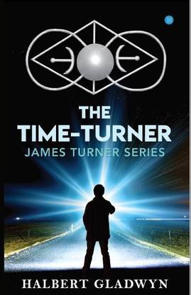 The Time -Turner, James Turner series.